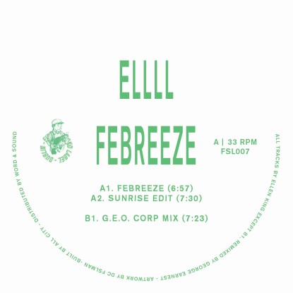 Ellll - Febreeze (G.E.O. Corp Mix) : 12inch
