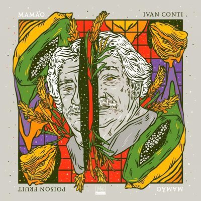 Ivan Conti - POISON FRUIT : LP
