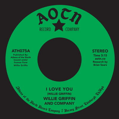 Willie Griffin - I Love You : 7inch