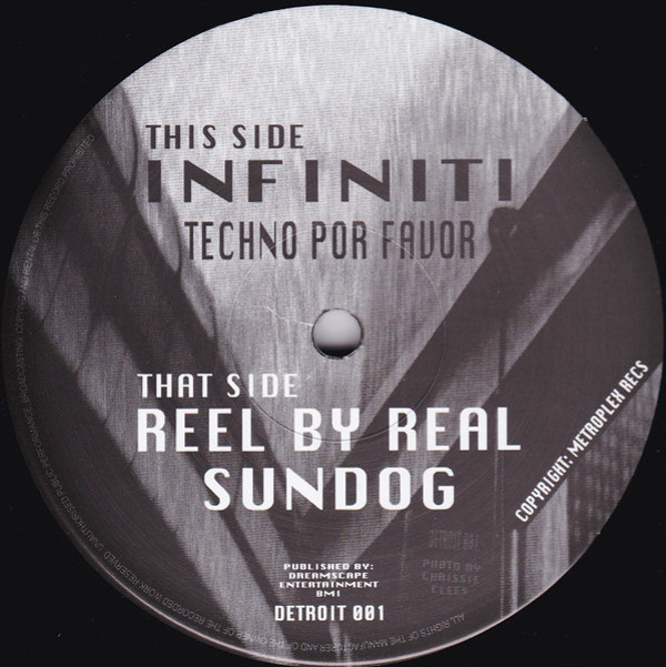 Infiniti  / Reel By Real - Techno Por Favor / Sundog