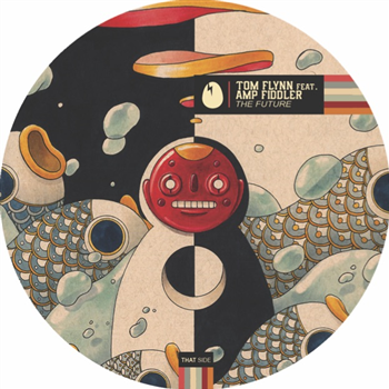 Tom Flynn Feat. Amp Fiddler - The Future (incl. Claude VonStroke Remix)