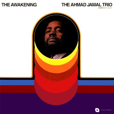 The Ahmad Jamal Trio - The Awakening : LP