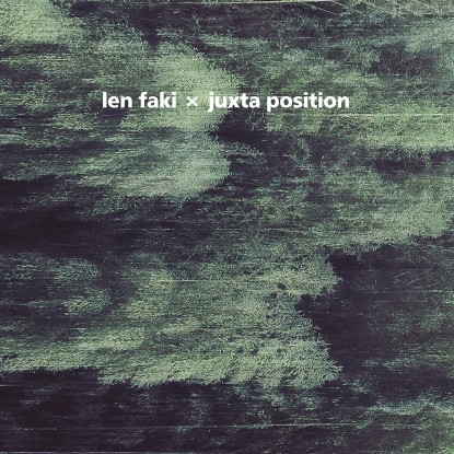 Len Faki X Juxta Position - Superstition : 12inch