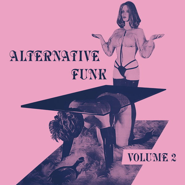 Various - Alternative Funk: Volume 2 : LP