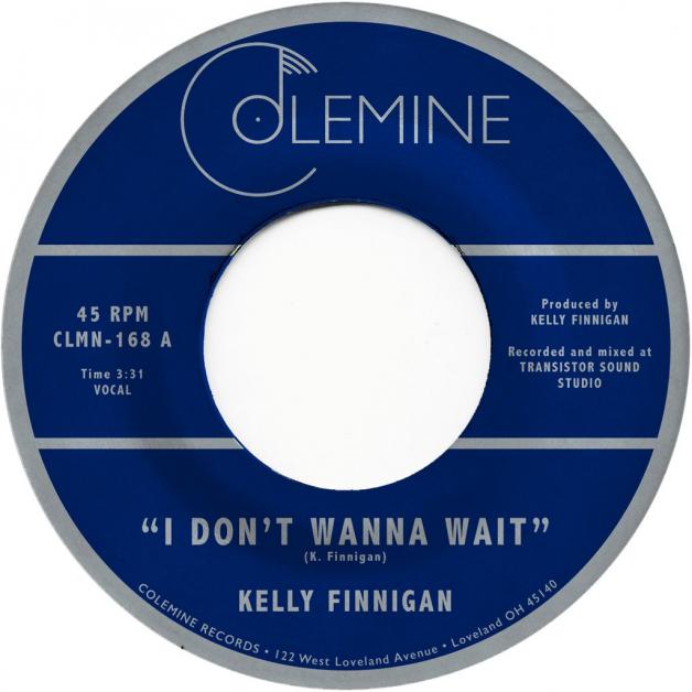 Kelly Finnigan - I Don't Wanna Wait : 7inch