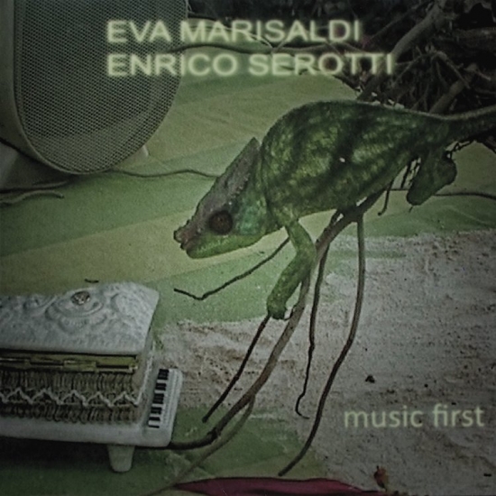 Eva Marisaldi - Enrico Serotti - Music First : LP