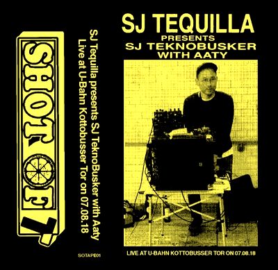 Sj Tequilla, Aaty - SJ TEQUILLA presents TEKNOBUSKER with AATY : CASSETTE