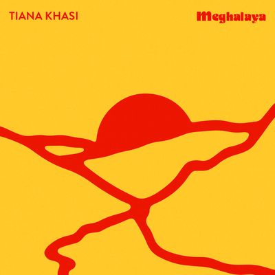 Tiana Khasi - MEGHALAHA : 12inch