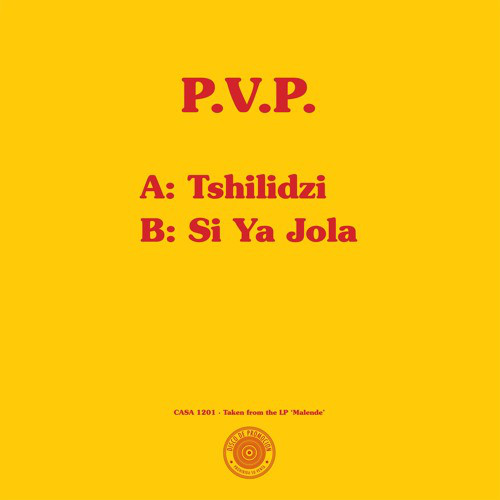 P.V.P. - Tshilidzi / Siya Jola : 12inch