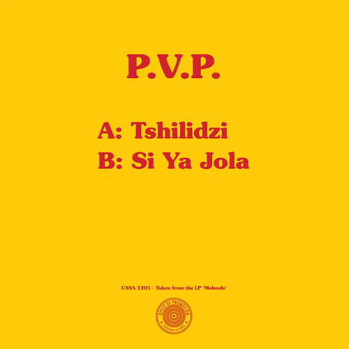 P.V.P. - Tshilidzi / Siya Jola