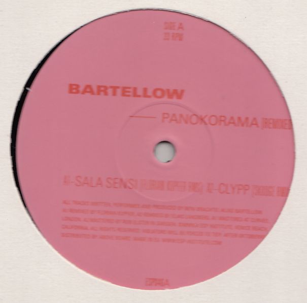 Bartellow - Panokorama Remixed (incl. Florian Kupfer, Skudge, Gilb&#039;r & Ground Remixes) : 12inch