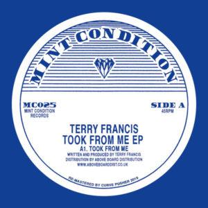 Terry Francis - Took From Me EP : 12inch