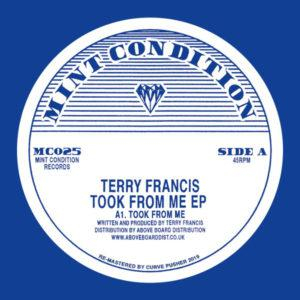 Terry Francis - Took From Me EP