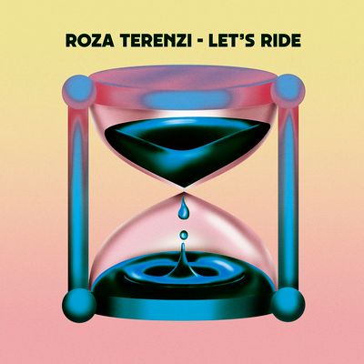Roza Terenzi - LET'S RIDE : 12inch