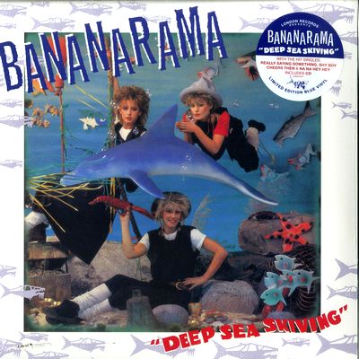 Bananarama - Deep Sea Skiving : LP+ BONUS CD