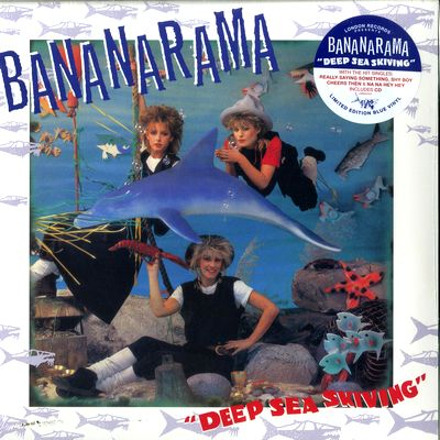 Bananarama - Deep Sea Skiving