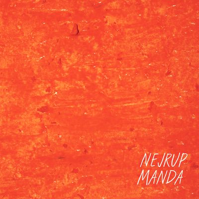 Nejrup - Manda EP : 12inch