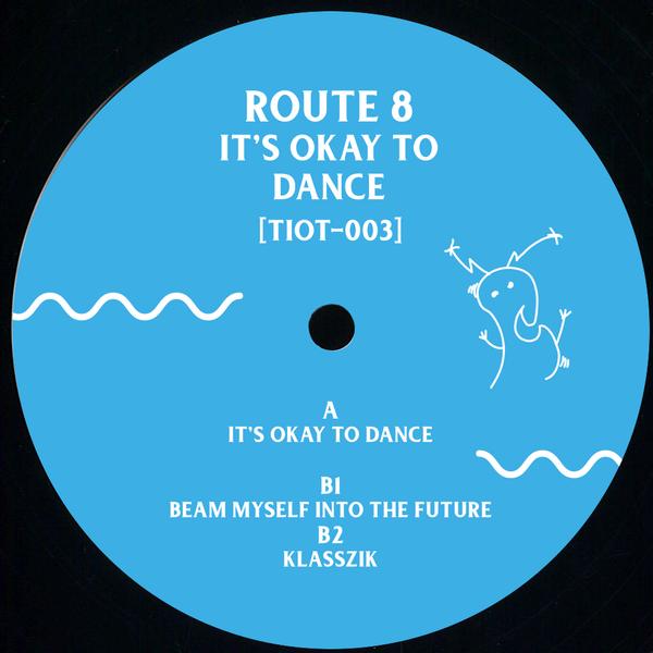 Route 8 - It&#039;s Okay To Dance : 12inch