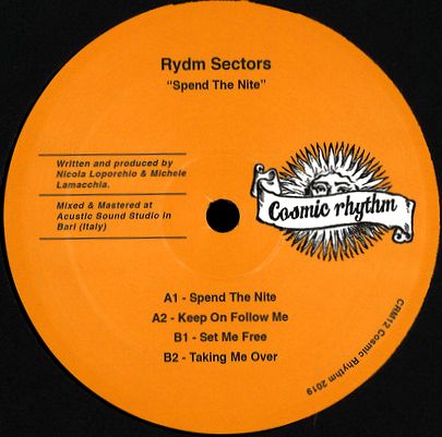 Rydm Sectors - Spend The Nite : 12inch