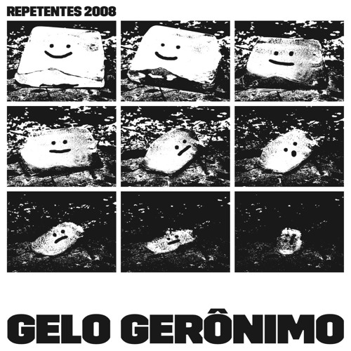 Repetentes 2008 - Gelo Gerônimo EP : 12inch