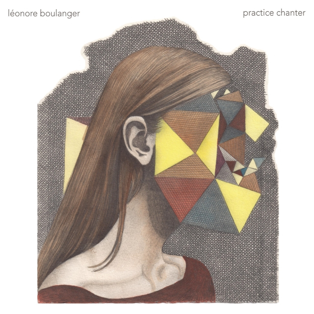 Léonore Boulanger - Practice Chanter