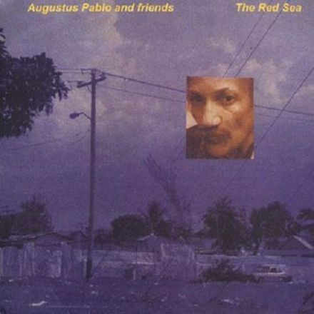 Augustus Pablo - Red Sea