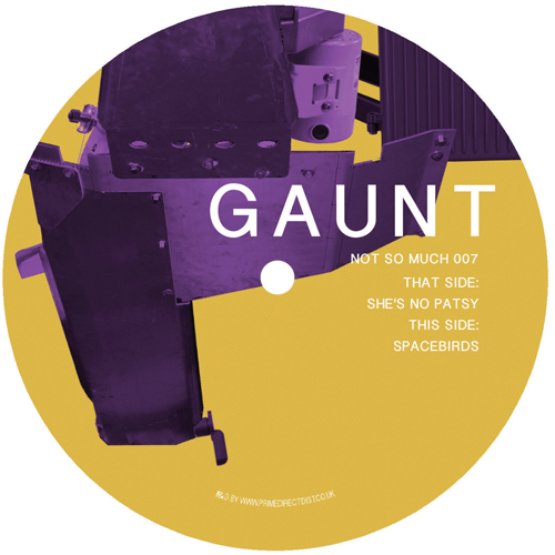 Gaunt - She&#039;s No Patsy / Spacebirds : 12inch