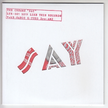 The Creams - Say : CD