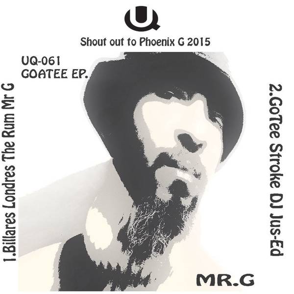 Mr. G / DJ Jus-Ed - Goatee : 12inch