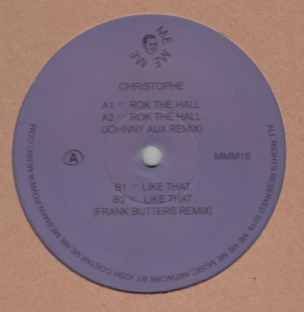 Christophe - Rok The Hall / Like That (incl. Johnny Aux / Frank Butters Remixes) : 12inch