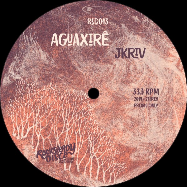 Jkriv - Aguaxirê : 12inch