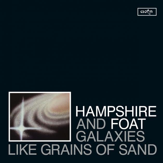 HAMPSHIRE & FOAT - Galaxies Like Grains of Sand : CD