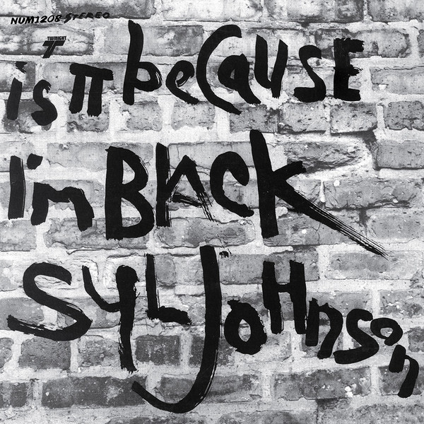 Syl Johnson - Is It Because I'm Black : LP