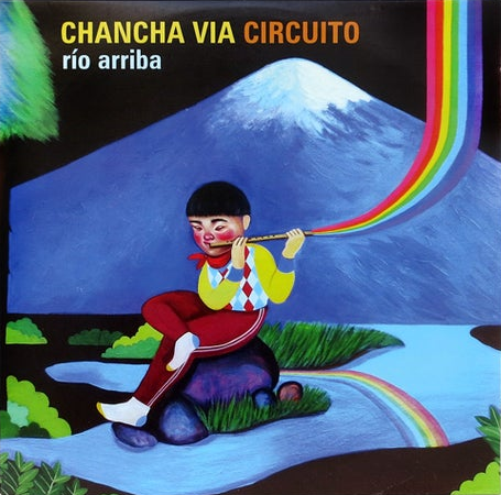 Chancha Via Circuito - Rio Arriba