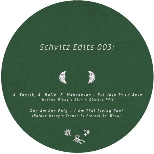 Nathan Micay - Schvitz Edits 003 : 12inch