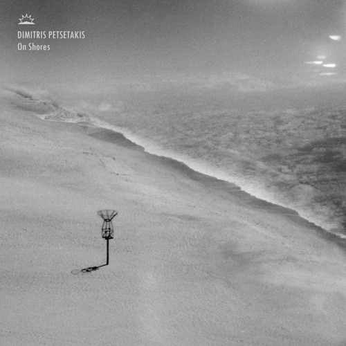 Dimitris Petsetakis - ON SHORES