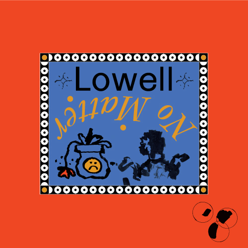 Lowell - No Matter : 12inch