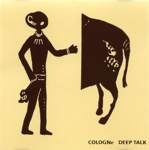Cologne - Deep Talk : CD