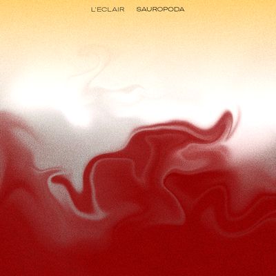 L'eclair - Sauropoda : LP