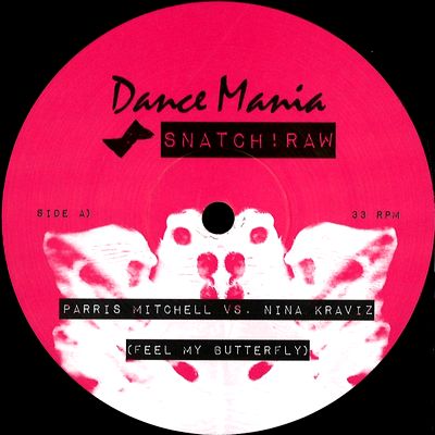 Parris Mitchell Vs Nina Kraviz - Feel My Butterfly : 12inch