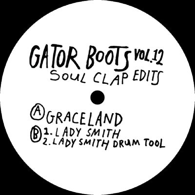 Soul Clap - Gator Boots Vol.12 : 12inch
