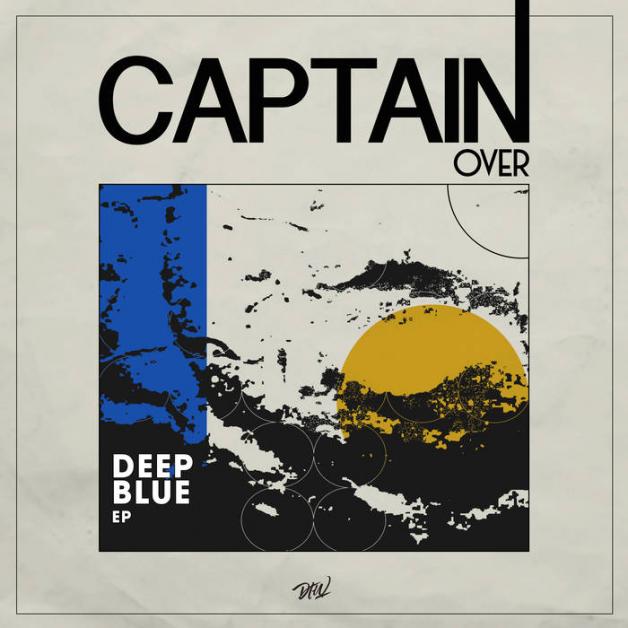 Captain Over - Deep Blue EP : 12inch