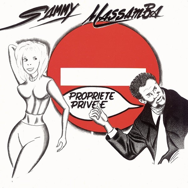 Sammy Massamba - PropriÉTé PrivÉE : 12inch