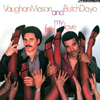 Vaughan Mason And Butch Dayo - Feel My Love : LP