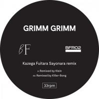 Grimm Grimm - KAZEGA FUITARA SAYONARA REMIXES