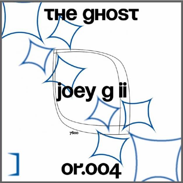 Joey G Ii - The Ghost EP : 12inch