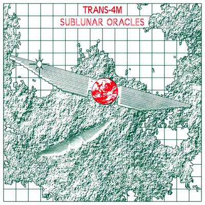 Trans-4m - Sublunar Oracles : 2x12inch