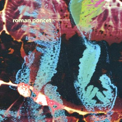 Roman Poncet - Gypsophila Remixes : 12inch