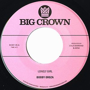 Bobby Oroza - Lonely Girl : 7inch