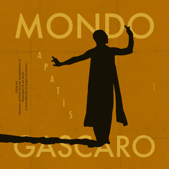 Mondo Gascaro - Apatis / Dari Seberang : 7inch